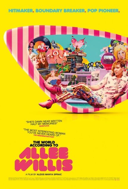 The World According to Allee Willis (2024) - Movie Poster. The movie poster is vibrant and colorful, dominated by a bright yellow background. At the top, the text reads "HITMAKER. BOUNDARY BREAKER. POP PIONEER." Below this, a large, eye-shaped graphic in pink and white stripes features a collage of various images and people, suggesting a diverse and eclectic theme. The central figure in the collage is a woman with red hair, wearing a colorful outfit, lying on a couch. The poster includes quotes such as "SHE'S DAMN NEAR WRITTEN HALF MY MEMORIES!" from Questlove and "THE MOST INTERESTING WOMAN YOU'VE NEVER HEARD OF" from The Washington Post. The title "THE WORLD ACCORDING TO ALLEE WILLIS" is prominently displayed in bold, pink letters at the bottom, with the subtitle "A FILM BY ALEXIS MANYA SPRAIC" beneath it. The overall design is playful and dynamic, hinting at a film that is both entertaining and thought-provoking.