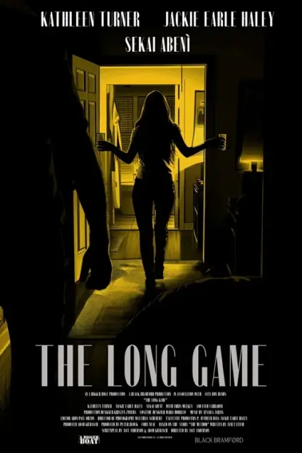 The Long Game (2024) Movie Poster. The movie poster features a silhouette of a woman standing in a doorway, with her arms outstretched. The background is dark, with a yellow light illuminating the doorway and creating a dramatic contrast. The title "THE LONG GAME" is prominently displayed at the bottom in bold, white letters. Above the title, the names of the actors are listed: Kathleen Turner, Jackie Earle Haley, and Sekai Abeni. The poster has a mysterious and suspenseful atmosphere, suggesting a thriller or drama genre.