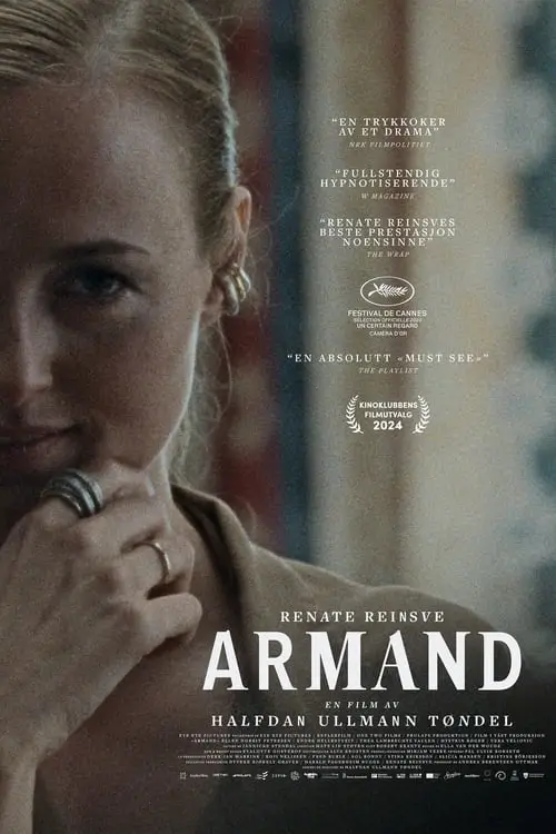 Armand (2024) - Movie Poster. The movie poster features a close-up of a woman's face, with her hand resting thoughtfully on her chin. She is wearing a ring and earrings, and her hair is styled in a sleek, pulled-back manner. The background is blurred, focusing attention on her. The title of the movie, "Armand," is prominently displayed at the bottom in large, bold letters. Above the title, there are several accolades and reviews in Norwegian, highlighting the film's critical acclaim. The text includes phrases like "En Trykkoker av et Drama" and "Fullstendig Hypnotiserende," indicating positive reception. The poster also mentions the film's director, Halfdan Ullmann Tøndel, and includes logos for the Cannes Film Festival and the Kinoklubben Filmbyrå. The overall design is simple yet elegant, with a focus on the woman's expression and the film's title.