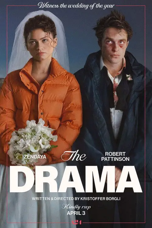 The Drama (2026) - Movie Poster. The movie poster features two individuals, a woman on the left and a man on the right, both dressed in unconventional wedding attire. The woman is wearing a white veil and an orange puffer jacket over a white dress, holding a bouquet of white flowers. The man is dressed in a dark suit with a white shirt and a flower boutonniere. The background is a gradient of blue and white, giving a cold, almost surreal atmosphere. The title "The Drama" is prominently displayed in large, bold white letters at the bottom. Above the title, the text "Witness the wedding of the year" is written in smaller white letters. The names "Zendaya" and "Robert Pattinson" are listed below the title, indicating the lead actors. The poster also includes the credits "Written & Directed by Kristoffer Borgli" and a note "Kindly RSVP April 3" at the bottom. The overall design suggests a dramatic and possibly dark comedy theme.