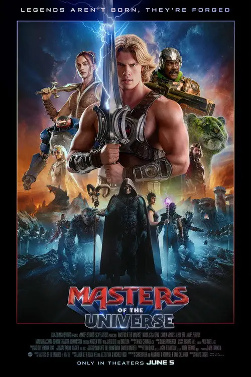 Masters of the Universe (2026) - Movie Poster. The movie poster for "Masters of the Universe" features a vibrant and dynamic scene set against a cosmic backdrop. At the center, a muscular character with long blonde hair is prominently displayed, holding a sword and wearing a detailed, armored suit. Surrounding this central figure are various other characters, each with distinct appearances and weapons, suggesting a diverse cast of heroes and villains. The background is filled with a mix of celestial bodies, lightning bolts, and other fantastical elements, creating an otherworldly atmosphere. The title "Masters of the Universe" is boldly displayed at the bottom, with additional text indicating that the movie is in theaters on June 5. The overall design conveys a sense of epic adventure and fantasy.