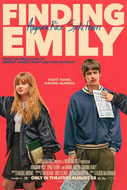 Finding Emily (2026) - Movie Poster. The movie poster for "Finding Emily" features two young characters prominently. On the left, a woman with long, wavy blonde hair is wearing a black jacket over a white top and a dark skirt. She is holding a green book and a piece of paper. On the right, a man with short, dark hair is dressed in a blue sweatshirt with a white collar and beige pants. He is holding a piece of paper with a note on it. The background is a vibrant red, and the title "Finding Emily" is displayed in large, bold letters at the top. Below the title, there is a tagline that reads, "Right name, wrong number." The poster also includes information about the producers, writers, director, and release date, which is August 28.